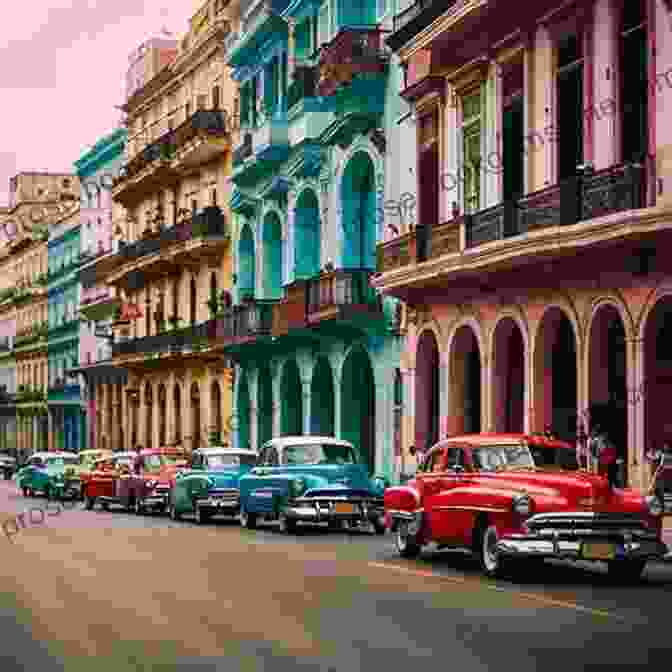 A Captivating Image Of Havana's Vibrant Streets, Showcasing Its Colorful Buildings And Lively Atmosphere. Greater Than A Tourist Havana Varadero Cuba: 50 Travel Tips From A Local (Greater Than A Tourist Caribbean 9)