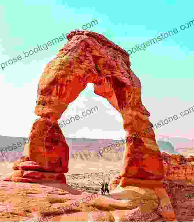 Arches National Park's Iconic Delicate Arch A Complete Guide To The Grand Circle National Parks: Covering Zion Bryce Capitol Reef Arches Canyonlands Mesa Verde And Grand Canyon National Parks