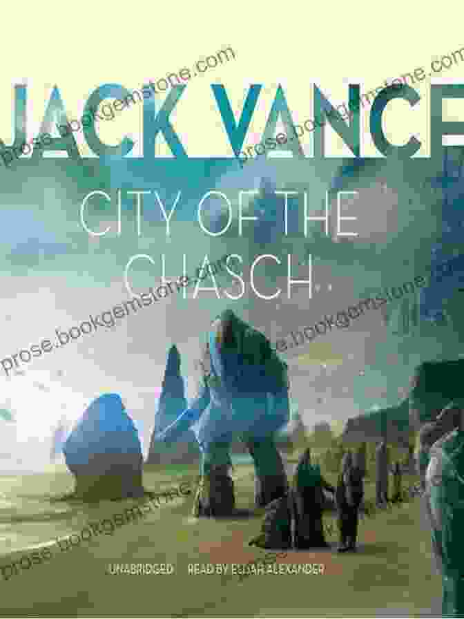 Cover Art For City Of The Chasch, One Of The Novels In Jack Vance's Tschai Cycle The Jack Vance Treasury Jack Vance