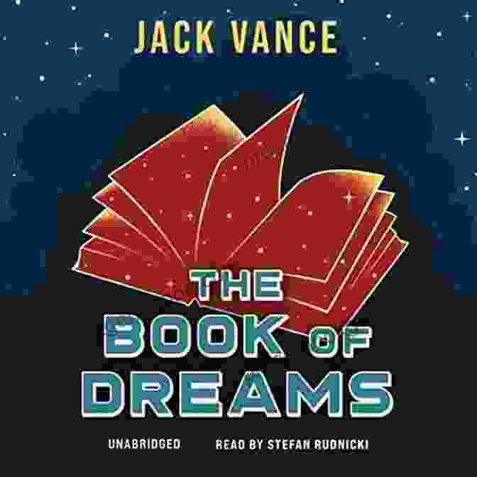 Cover Art For The Book Of Dreams, A Collection Of Jack Vance's Short Stories The Jack Vance Treasury Jack Vance