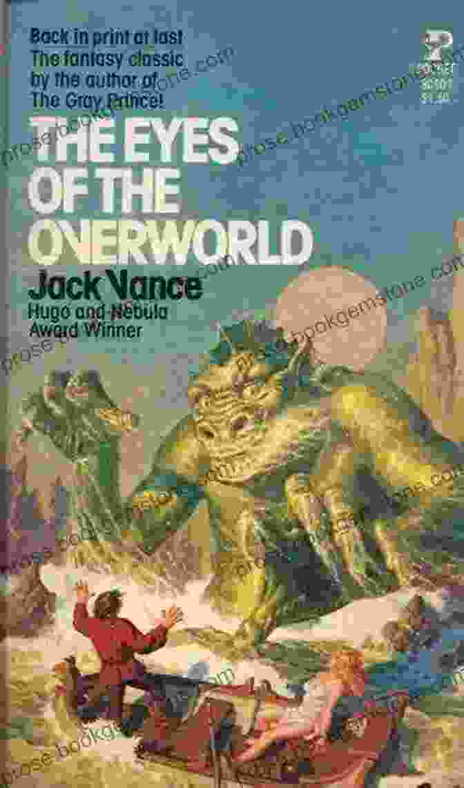 Cover Art For The Eyes Of The Overworld, The First Novel In Jack Vance's Dying Earth Series The Jack Vance Treasury Jack Vance