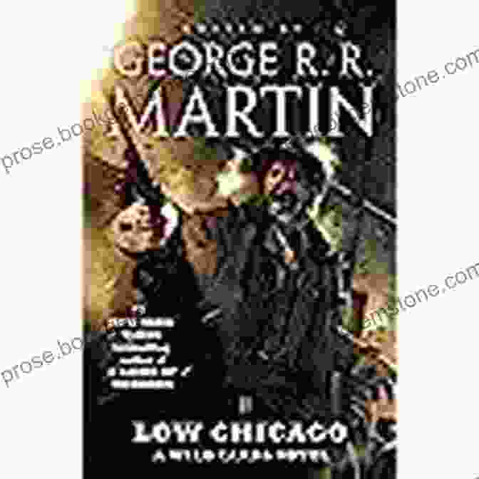 Darnell Low Chicago: A Wild Cards Novel (Book Two Of The American Triad)