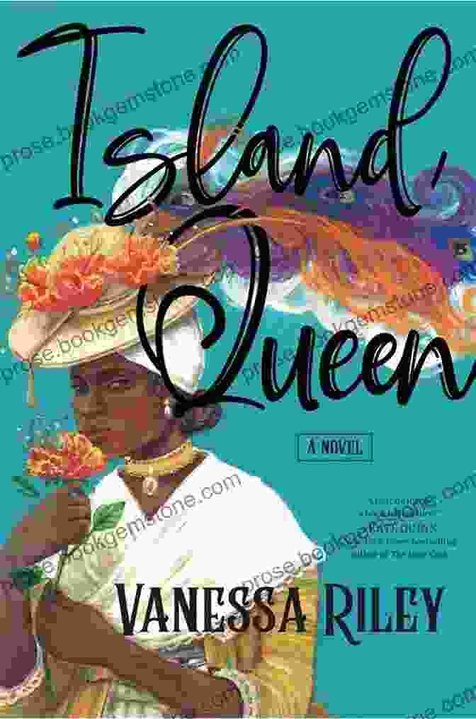 Island Queen Novel By Vanessa Riley Island Queen: A Novel Vanessa Riley
