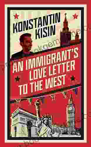 An Immigrant S Love Letter To The West