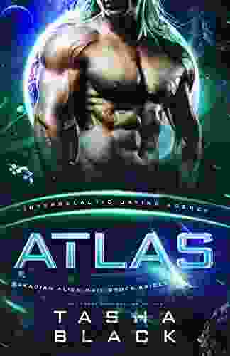 Atlas: Arkadian Alien Mail Order Brides #2 (Intergalactic Dating Agency)