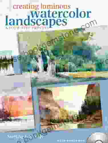 Creating Luminous Watercolor Landscapes Sterling Edwards