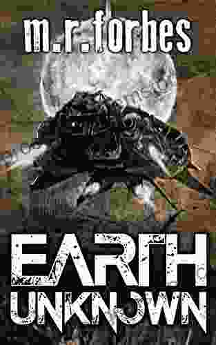 Earth Unknown (Forgotten Earth 1)