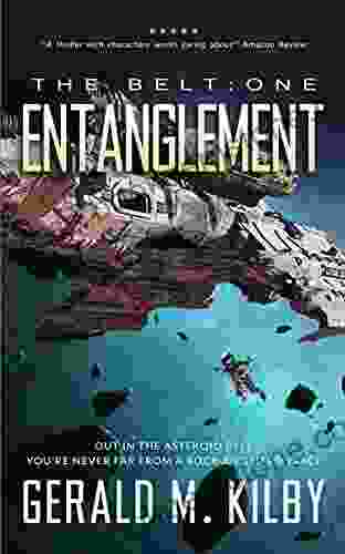 Entanglement: A Science Fiction Thriller (The Belt 1)