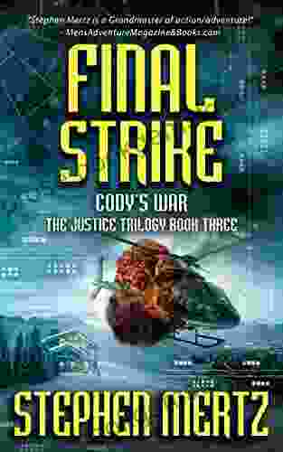 Final Strike: An Adventure (Cody S War 8)