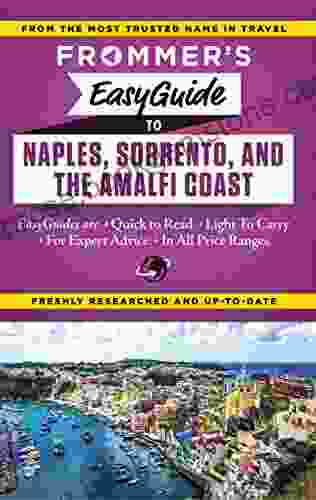 Frommer S EasyGuide To Naples Sorrento And The Amalfi Coast