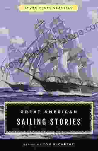 Great American Sailing Stories: Lyons Press Classics