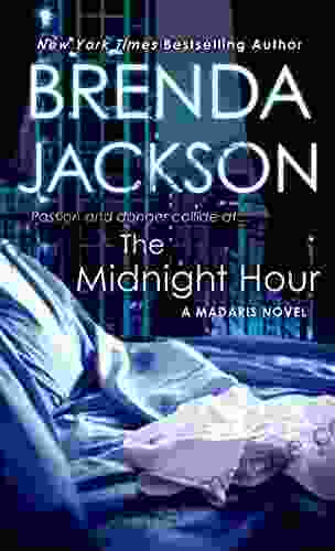 The Midnight Hour: A Madaris Novel (Madaris Family Novels 12)