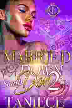 Married To A Down South Don 2: An Urban Romance