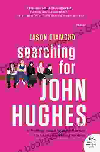 Searching For John Hughes: Or Everything I Thought I Needed To Know About Life I Learned From Watching 80s Movies