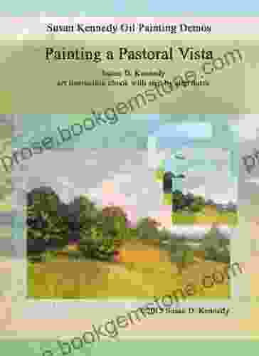 Painting A Pastoral Vista In Oils (Susan Kennedy Oil Painting Demos)