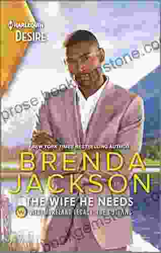 The Wife He Needs: A Boss Employee Vacation Romance (Westmoreland Legacy: The Outlaws 1)