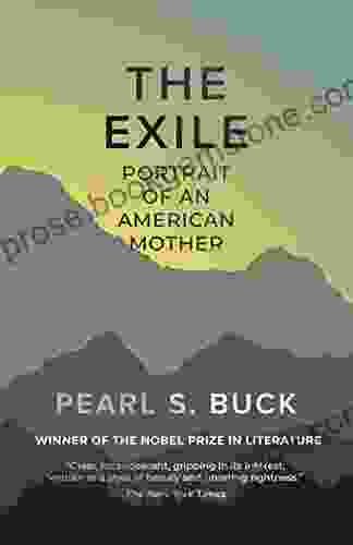 The Exile: Portrait Of An American Mother