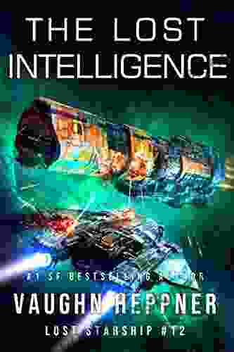The Lost Intelligence (Lost Starship 12)