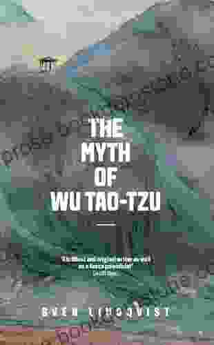The Myth Of Wu Tao Tzu