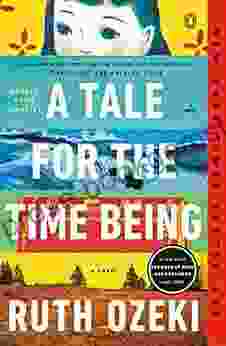 A Tale For The Time Being: A Novel (ALA Notable For Adults)