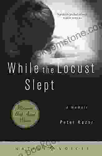 While The Locust Slept: A Memoir (Native Voices)